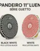 PANDEIRO LUEN 11 BRANCO BLACK WHITE SERIE GUETTO PLAT LAT DOURADA COM REGULAGEM AFIN DPLA FERR BRANC